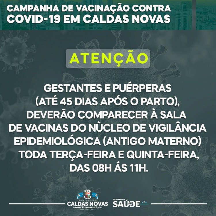 Gestantes e Puérperas serão vacinadas às terças e quintas