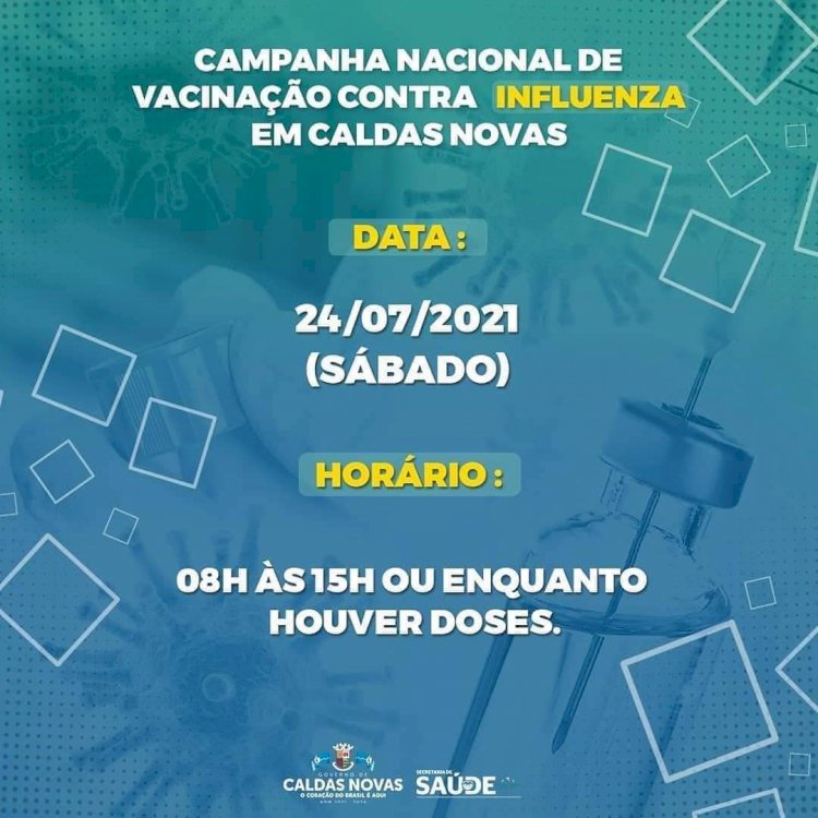 Neste sábado (24) tem vacinação contra a Influenza para a população em geral