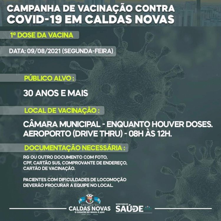 Vacinação 1ª dose contra Covid-19 para quem tem 30 anos ou mais será nesta Segunda 09/08