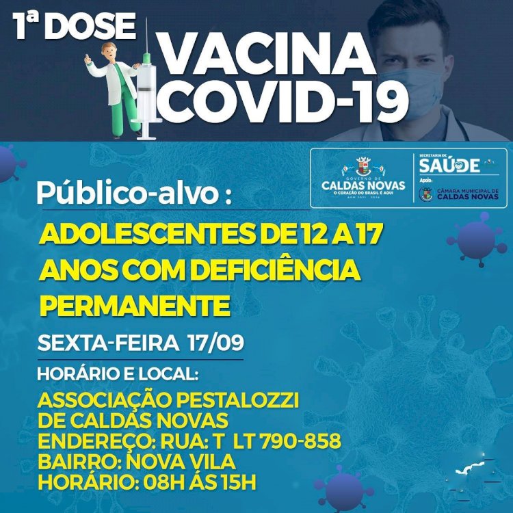 Vacinação contra a Covid-19 em adolescentes de 12 a 17 anos com deficiência permanente, em Caldas Novas
