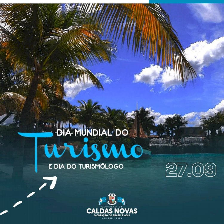 No Dia Mundial do Turismo, Caldas Novas flexibiliza medidas sanitárias em atividades de eventos