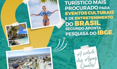 Caldas Novas é o 5º município mais atrativo do Brasil, aponta IBGE