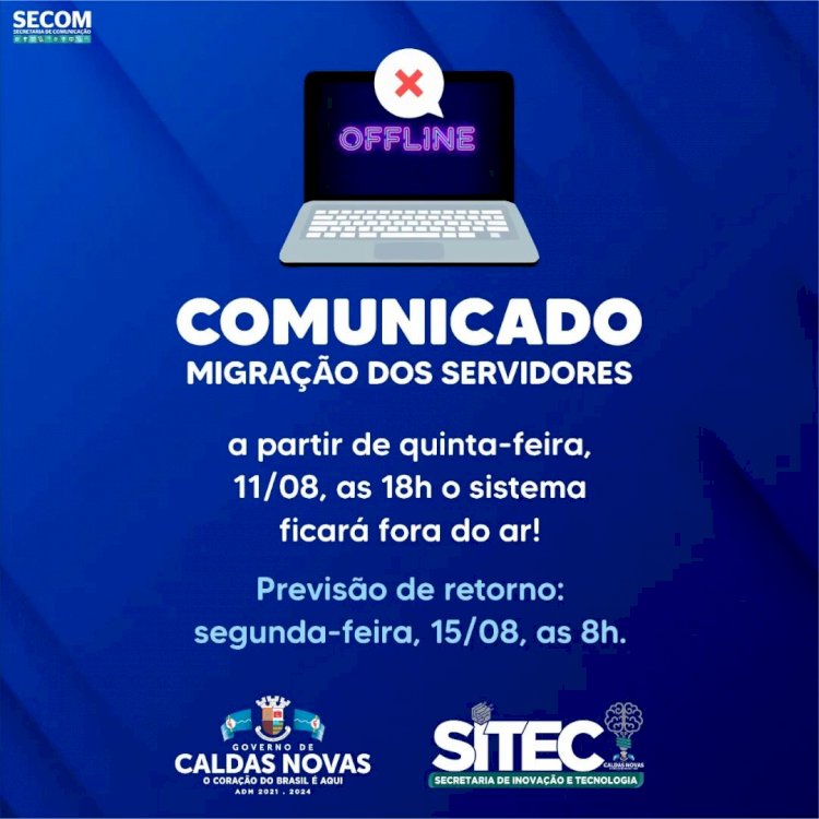Prefeitura de Caldas Novas informa que ocorrerá migração dos servidores do dia 11 a 15 de Agosto