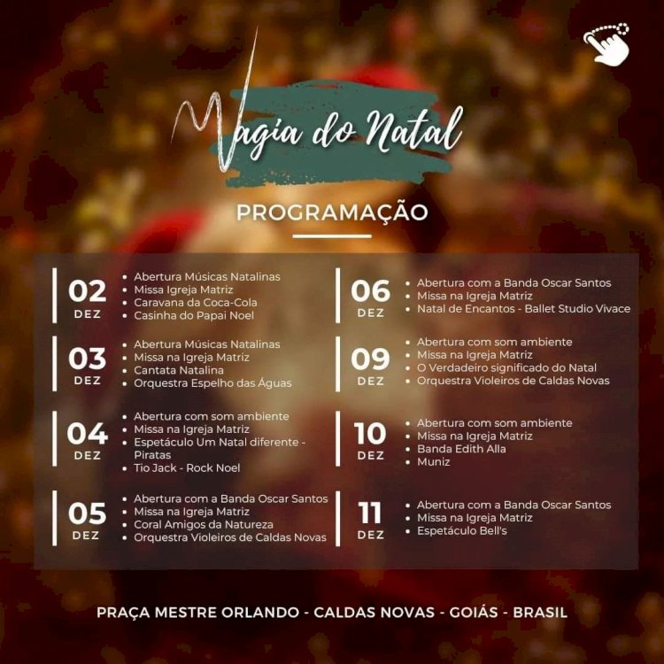Prefeitura de Caldas Novas realiza abertura do Projeto Magia do Natal 2022, nesta sexta-feira (02/12)