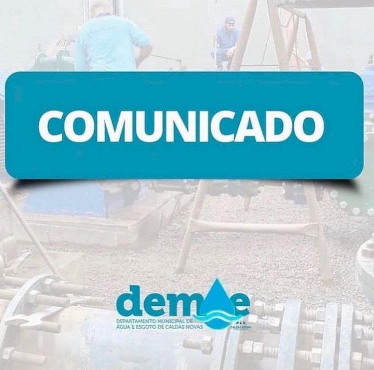 Comunicado: Pausa programada no fornecimento de água de Caldas Novas