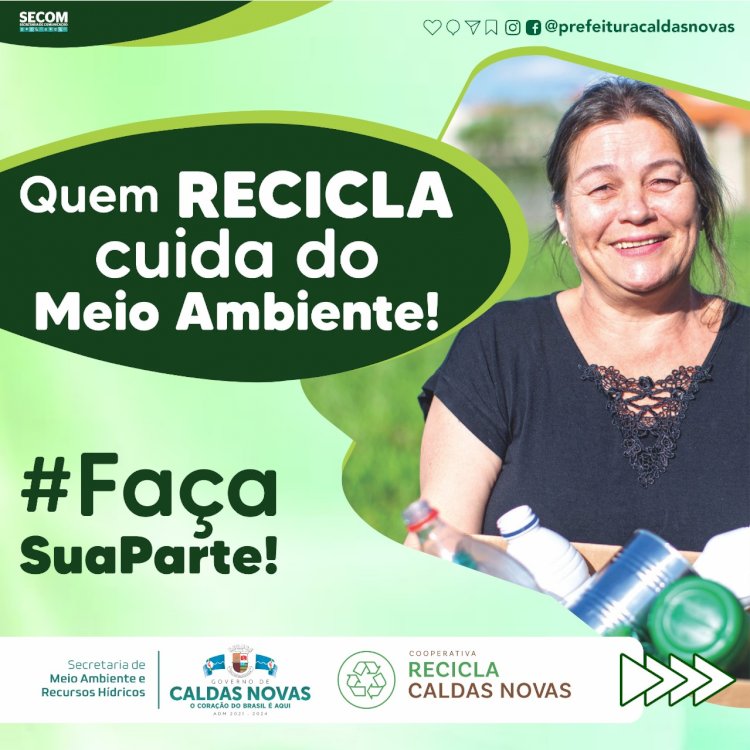Caldas Novas: Saiba os dias e horários do caminhão da coleta seletiva no seu bairro