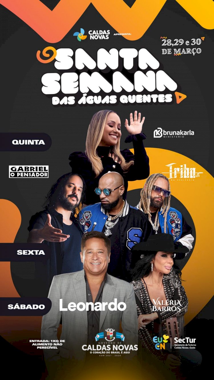 Programação da 'Santa Semana das Águas Quentes', evento que começa nesta Quinta-feira, em Caldas Novas