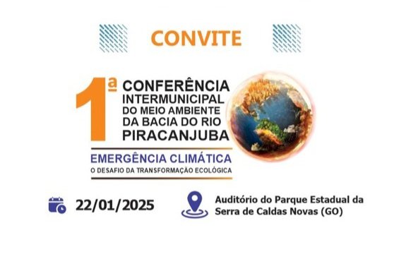 Caldas Novas irá sediar a 1ª Conferência Intermunicipal de Meio Ambiente dos Municípios da Bacia do Rio Piracanjuba