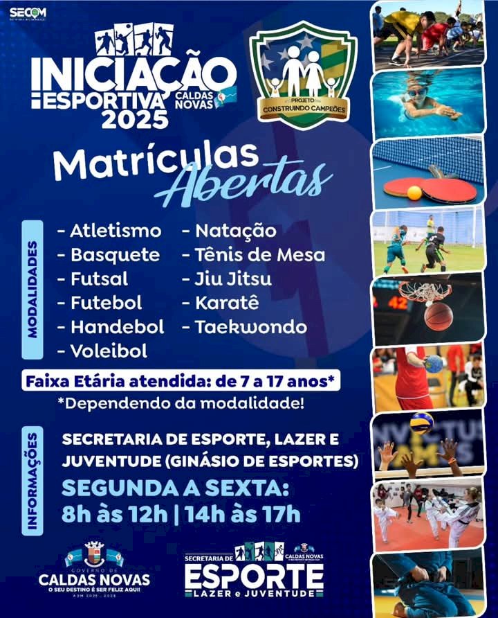 Foram abertas as Inscrições para o Projeto de Iniciação Esportiva 2025, em Caldas Novas