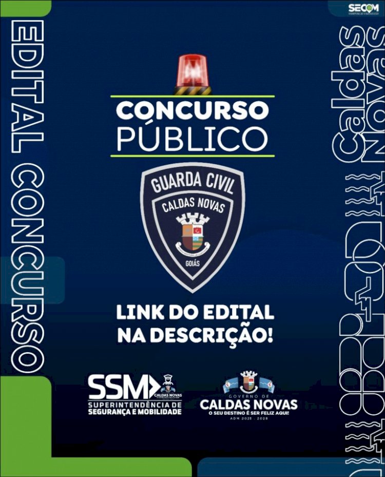 Caldas Novas lança edital para concurso da Guarda Municipal